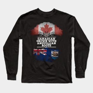 Canadian Grown With Anguillian Roots - Gift for Anguillian With Roots From Anguilla Long Sleeve T-Shirt